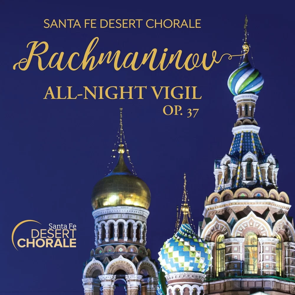 Rachmaninov's All-Night Vigil, Op. 37